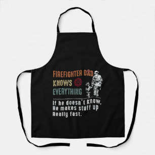 Dad Gift Firefighter Dad Knows Everything Apron