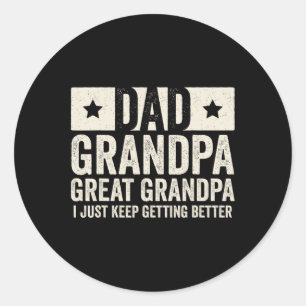 Dad Grandpa Great Grandpa Father&# s Day Shirt Fr Classic Round Sticker