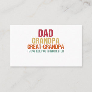 Dad Grandpa Great Grandpa Fathers Day Business Card