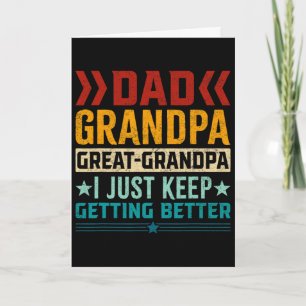 Dad Grandpa Great Grandpa Fathers Day Card