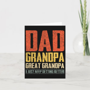 Dad Grandpa Great Grandpa Fathers Day Dad Grandpa  Card