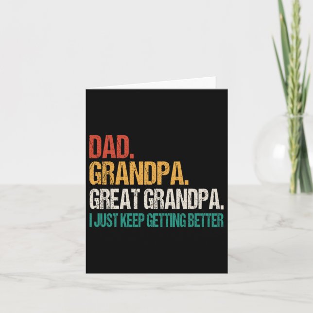 Dad Grandpa Great Grandpa Fathers Day For Great Gr Card (Front)