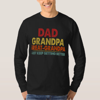 Dad Grandpa Great Grandpa From Grandkids T-Shirt