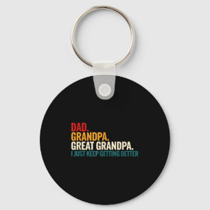 Dad Grandpa Great Grandpa Funny Saying - Dad I Jus Key Ring