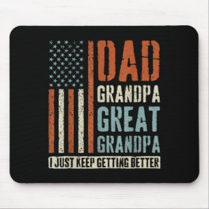Dad Grandpa Great Grandpa  Mouse Pad