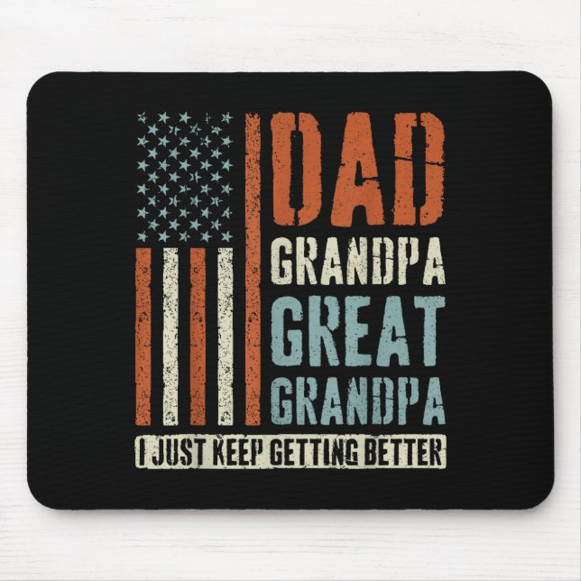 Dad Grandpa Great Grandpa  Mouse Pad (Front)
