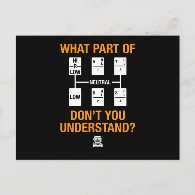 Dad Grandpa Truck Driver Trucker Shift Gears What  Postcard (Front)