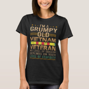 Dad Grandpa Vietnam Vet Grumpy Old Vietnam Veteran T-Shirt
