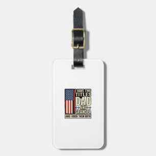 Dad Grandpa Vintage Patriotic Family Shirt Design_ Luggage Tag