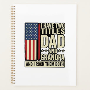 Dad Grandpa Vintage Patriotic Family Shirt Design_ Planner