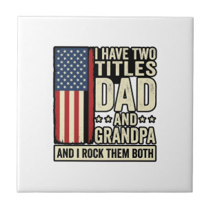 Dad Grandpa Vintage Patriotic Family Shirt Design_ Tile