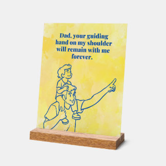 Dad Guiding Hand-Inspirational Fathers Day Quote Acrylic Sign