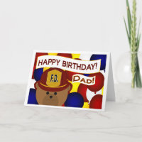 Dad - Happy Birthday Firefighter Hero!