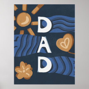 Dad - Happy Father's Day Navy Blue Poster