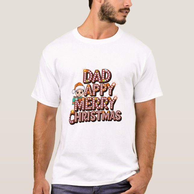 Dad HappyNewYear  T-Shirt (Front)