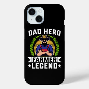 Dad Hero Farmer Legend Father's Day Farming iPhone 15 Case