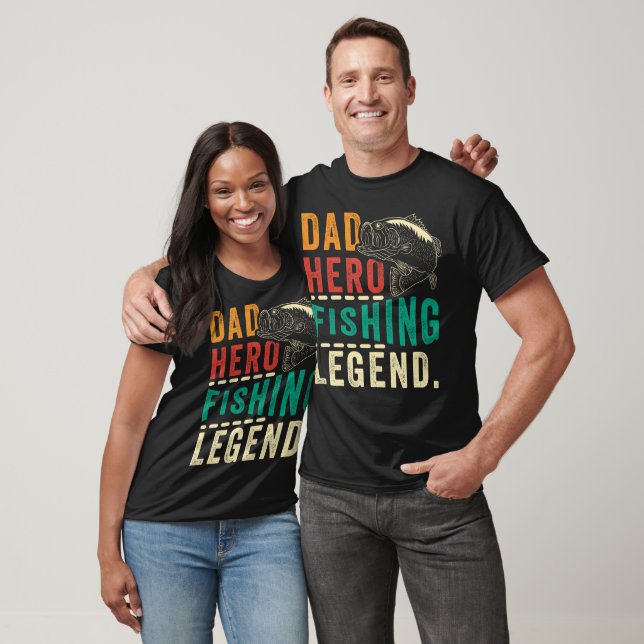 Dad Hero Fishing Legend T-Shirt (Unisex)