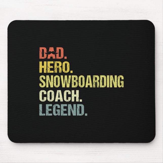 Dad Hero Snowboarding Coach Funny Snowboarding Coa Mouse Pad (Front)