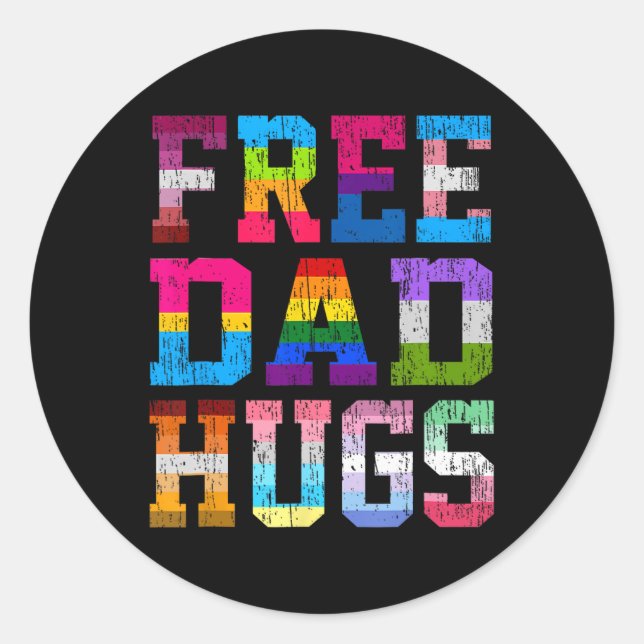 Dad Hugs For Pride Month Lgbt Fathers Day  Classic Round Sticker (Front)