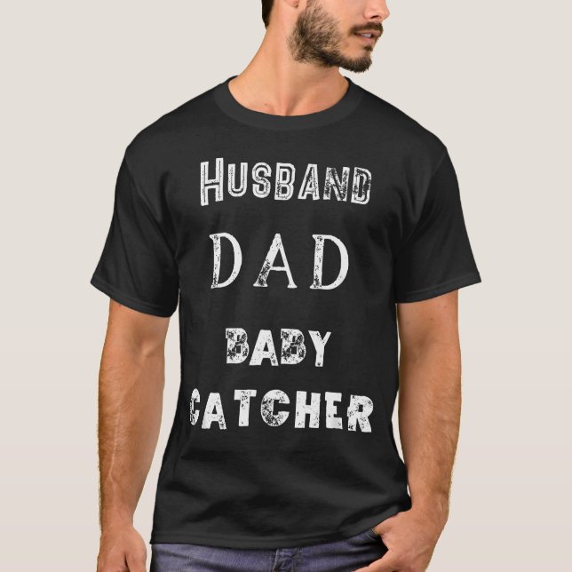 Dad Husband Baby T-Shirt (Front)