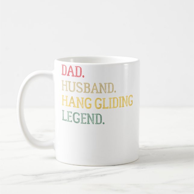 Dad Husband Hang Gliding Legend Hang Gliding Dad Coffee Mug (Left)