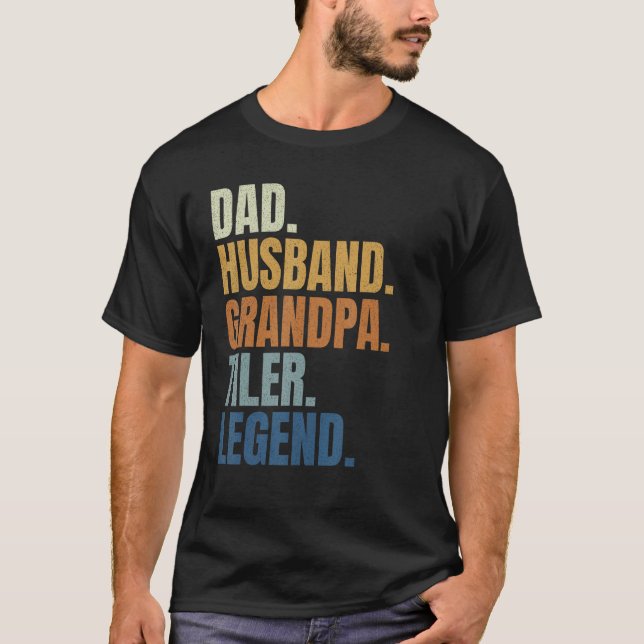 Dad husband tiler legend tile setter installer con T-Shirt (Front)