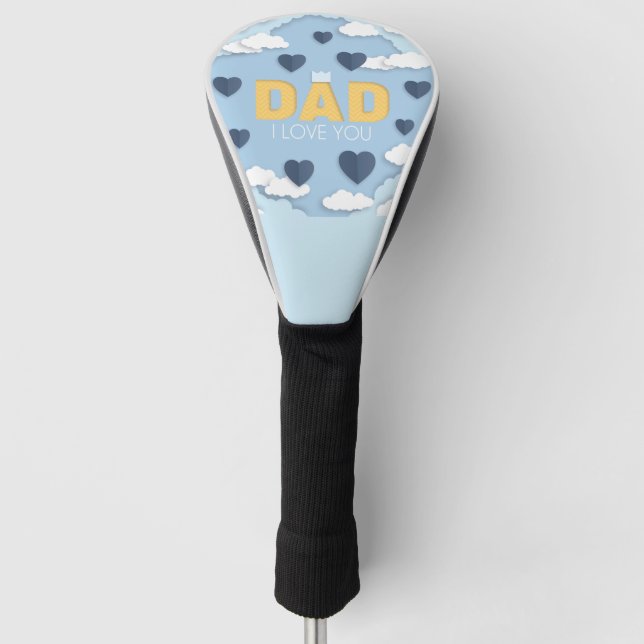 Dad I love you, father's day gift  Golf Head Cover (Front)