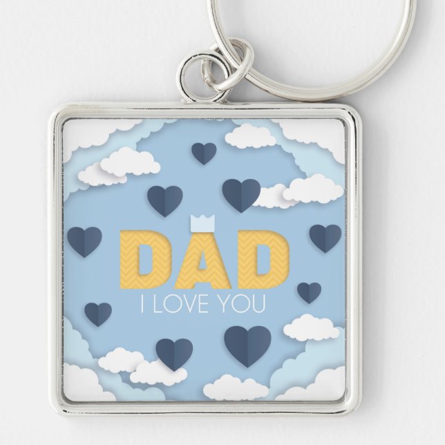Dad I love you, father's day gift  Key Ring (Front)