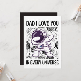 Dad I love you in every universe Astronaut Dabbing Invitation