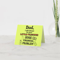 Dad, I Will Always Be Your Huge Financial Problem