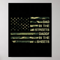 Dad In The Streets Daddy In The Sheets Father&#; s