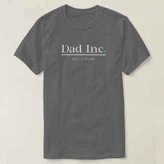 Dad Inc Customised Est Year New Dad Gift Men Grey T-Shirt