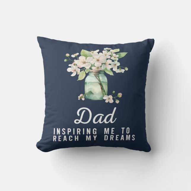 Dad inspiring me cushion (Front)