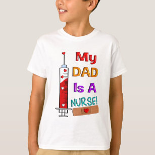 Dad Is A Nurse Kids T-Shirts