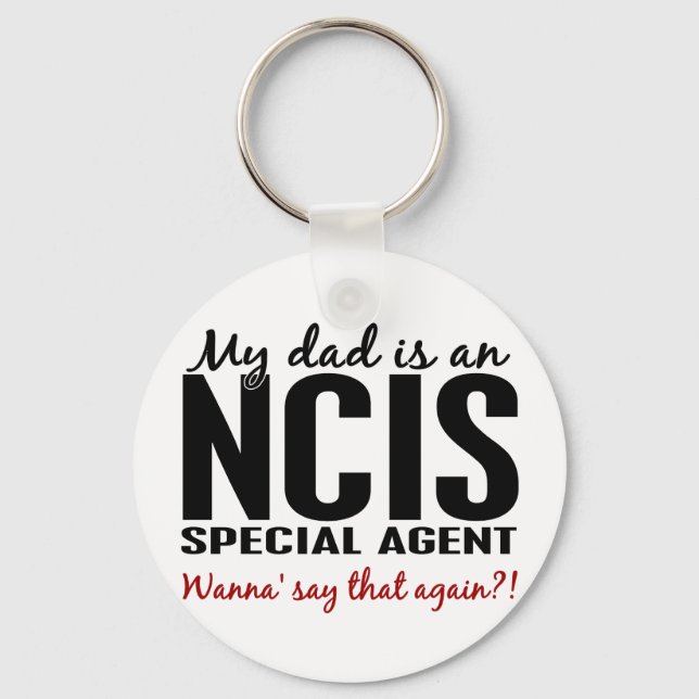 Dad Is An NCIS Special Agent Key Ring (Front)