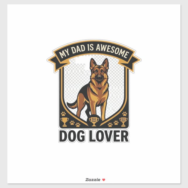 Dad Is Awesome Dog Lover German Shepherd Paws_1 (Sheet)