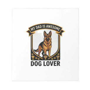 Dad Is Awesome Dog Lover German Shepherd Paws_1 Notepad
