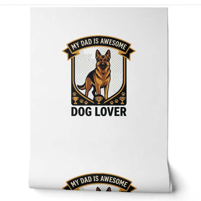 Dad Is Awesome Dog Lover German Shepherd Paws_1 Wallpaper (Unrolling)