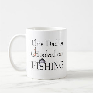 Dad is Hooked on FISHING - Relation customisable Coffee Mug