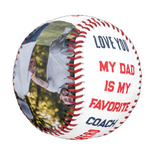 DAD IS MY FAVORITE COACH BASEBALL