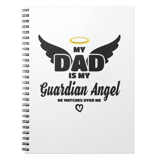 Dad Is My Guardian Angel Watches Over Me In Memory Notebook (Front)