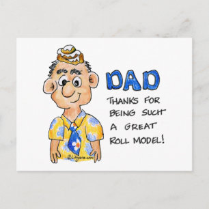 Dad is my ROLL model Postcard