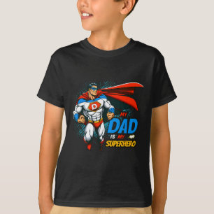 Dad Is My Superhero Kids Cool Father's Day Comic L T-Shirt