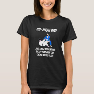 Dad Jiu-Jitsu Choke You To Sleep Karate Design T-Shirt
