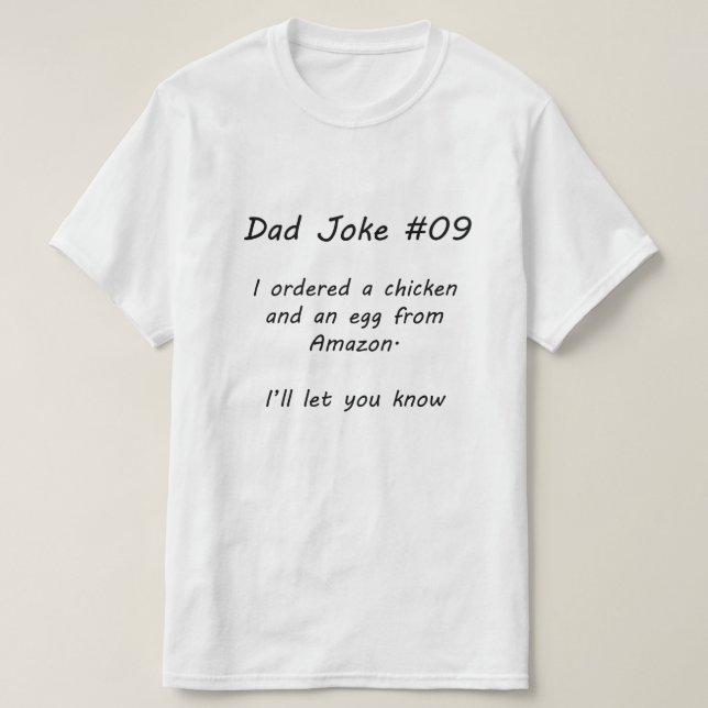 Dad Joke #09 (A) T-Shirt (Design Front)