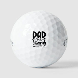 Dad Joke Champion Funny Father’s Day Gift Golf Balls