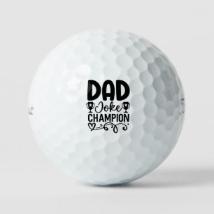 Dad Joke Champion Funny Father’s Day Gift Golf Balls