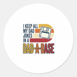 Dad Joke Dad-A-Base Retro Funny Father Vector Desi Classic Round Sticker