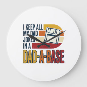 Dad Joke Dad-A-Base Retro Funny Father Vector Desi Large Clock