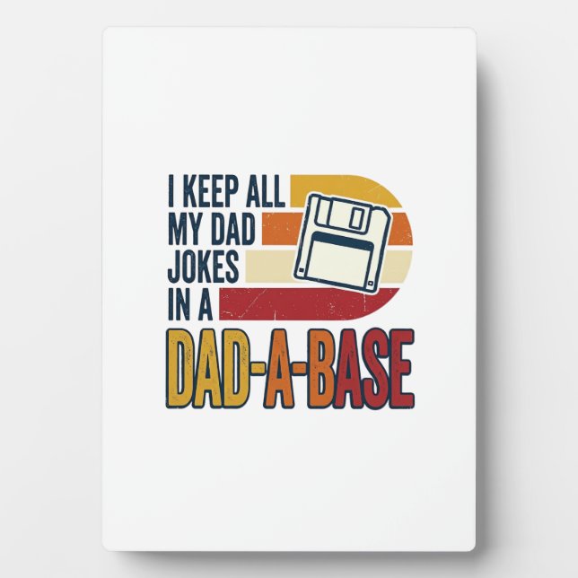 Dad Joke Dad-A-Base Retro Funny Father Vector Desi Plaque (Front)